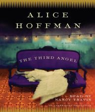 The Third Angel : A Novel