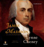 James Madison: A Life Reconsidered