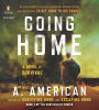 Going Home : A Novel