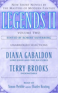 Legends II: Volume II: New Short Novels by the Masters of Modern Fantasy