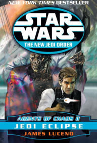 Star Wars: The New Jedi Order: Agents of Chaos II: Jedi Eclipse (Abridged)