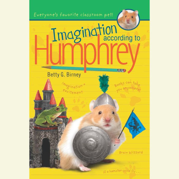 Imagination According to Humphrey (Humphrey Series #11)