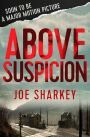 Above Suspicion