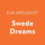 Swede Dreams: S.A.S.S. (Students Across the Seven Seas), Book 8