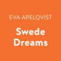 Swede Dreams