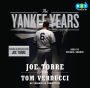 The Yankee Years