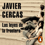 Leyes de la frontera, Las