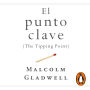 El punto clave (The Tipping Point)