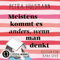 Meistens kommt es anders, wenn man denkt - Hamburg-Reihe, Teil 6 (Gekürzt) (Abridged)