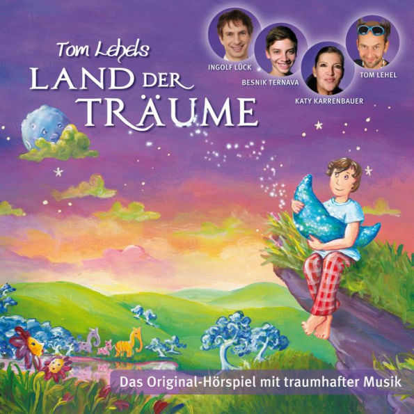 Tom Lehels Land der Träume