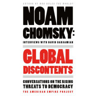 Global Discontents: Conversations on the Rising Threats to Democracy