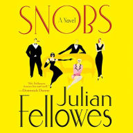 Snobs: A Novel