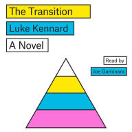 The Transition: A Novel