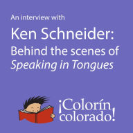 A Interview with Ken Schneider : Behind the Scenes of Speaking in Tongues