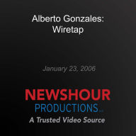 Alberto Gonzales: Wiretap: 2006-01-23 00:00:00