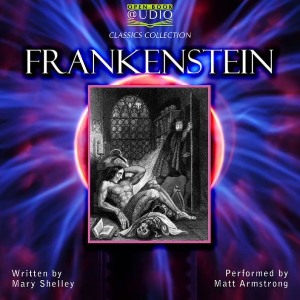 Frankenstein: The Modern Prometheus