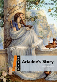 Ariadne's Story