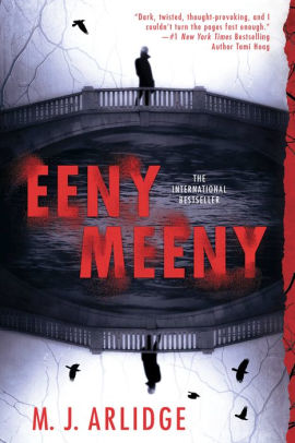 Title: Eeny Meeny, Author: M. J. Arlidge, Annie Aldington, Elizabeth Bower, Lucy Gaskell