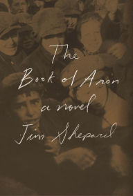 The Book of Aron: A novel