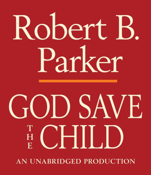 God Save the Child (Spenser Series #2)