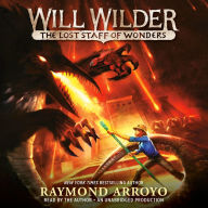 Will Wilder: The Lost Staff of Wonders