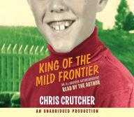 King of the Mild Frontier