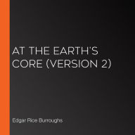 At the Earth's Core (version 2)