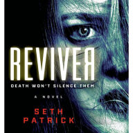 Reviver: A Novel