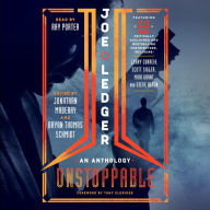 Joe Ledger: Unstoppable