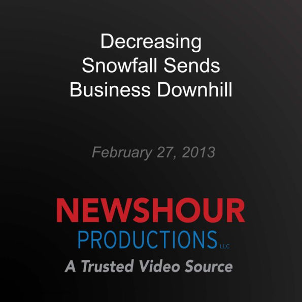 Decreasing Snowfall Sends Business Downhill: Coping with Climate Change