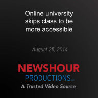 Online university skips class to be more accessible