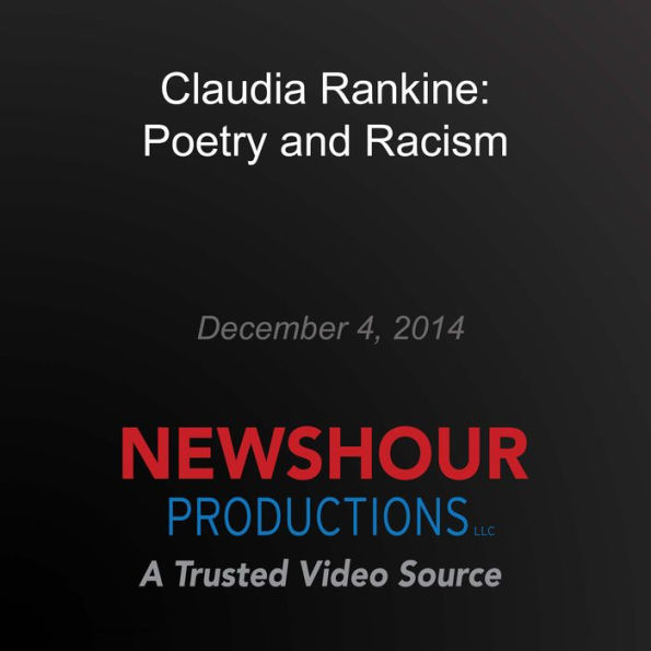 Claudia Rankine: Poetry and Racism