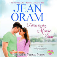 Falling for the Movie Star: A Movie Star Romance