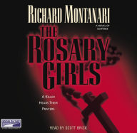 The Rosary Girls : A Novel of Suspense