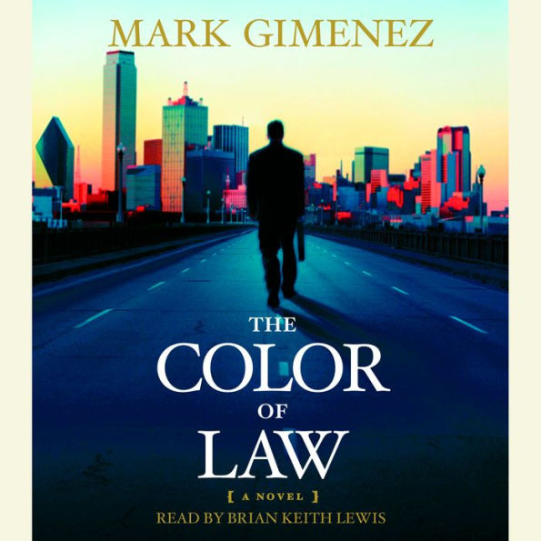 The Color of Law: A Novel (Abridged)