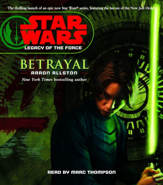 Betrayal (Star Wars: Legacy of the Force #1)