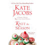 Knit the Season: A Friday Night Knitting Club Novel