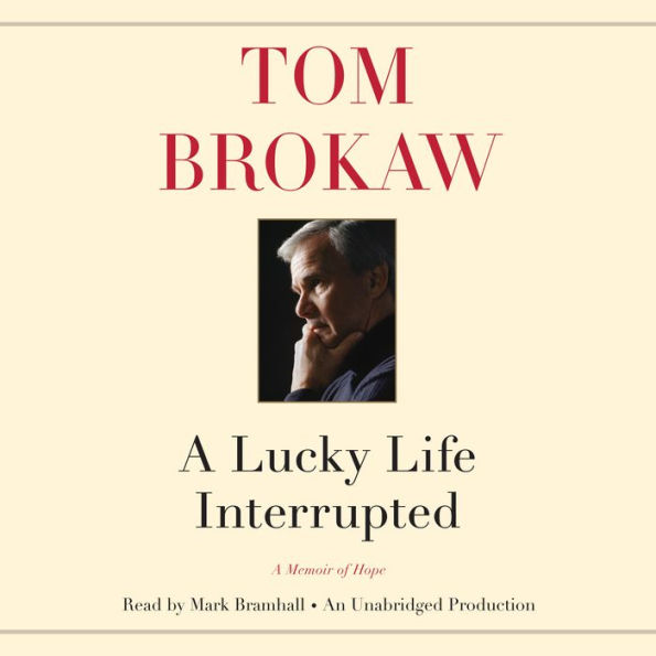 A Lucky Life Interrupted: A Memoir of Hope