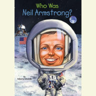 Who Was Neil Armstrong?