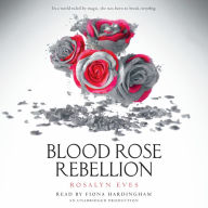 Blood Rose Rebellion