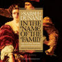 In the Name of the Family: A Novel