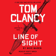 Tom Clancy Line of Sight : A Jack Ryan Jr. Novel