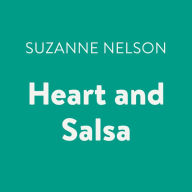 Heart and Salsa: S.A.S.S. (Students Across the Seven Seas), Book 6