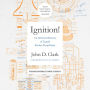 Ignition!: An Informal History of Liquid Rocket Propellants