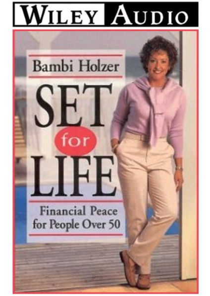 Set for Life: Financial Peace for People over 50