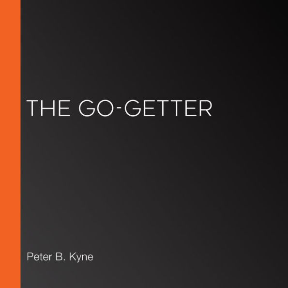 The Go-Getter