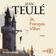 Je, FranÃ§ois Villon