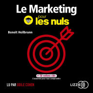 Le Marketing pour les Nuls en 50 notions clés