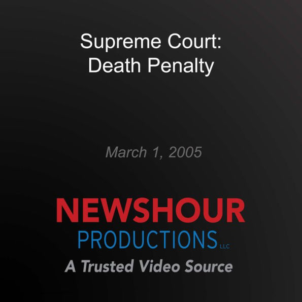 Supreme Court: Death Penalty