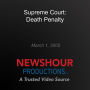 Supreme Court: Death Penalty